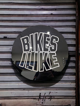 Load image into Gallery viewer, Bikes I Like Garage Sign