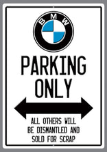 Load image into Gallery viewer, &quot;Your Favourite Car&quot; Only Parking Sign - Wooptooii