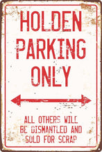 Load image into Gallery viewer, Holden/Chev/Ford Only Parking Sign - Wooptooii