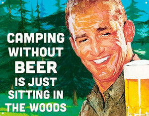 Camping without beer Sign