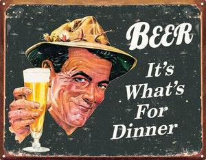Beer for Dinner Sign