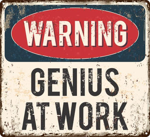 Genius at Work Sign - Wooptooii